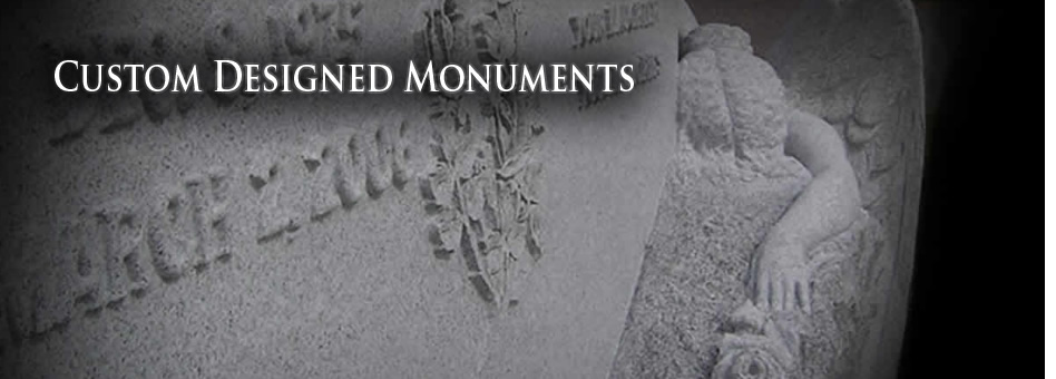 Custom Designed Monuments